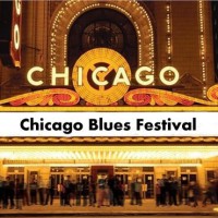 CHICAGO BLUES FESTIVAL CHICAGO BLUES FESTIVAL